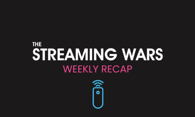 The Streaming Wars Weekly Recap – August 26, 2022